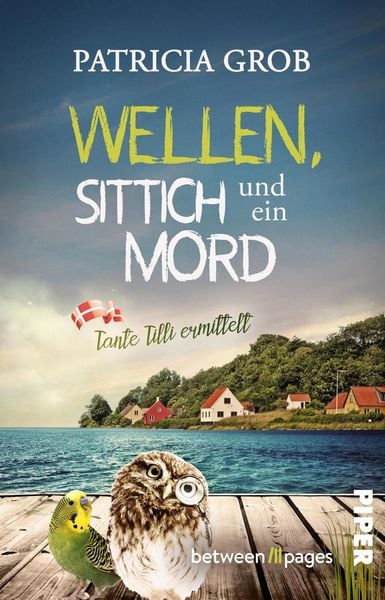 Produktbild: Wellen, Sittich und ein Mord - Tante Tilli ermittelt
