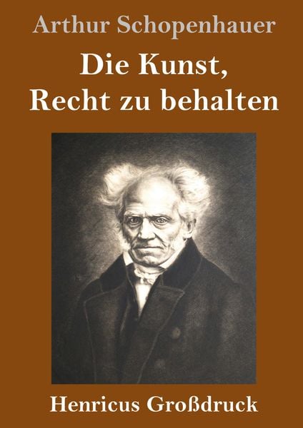 Produktbild: Die Kunst, Recht zu behalten (Großdruck)