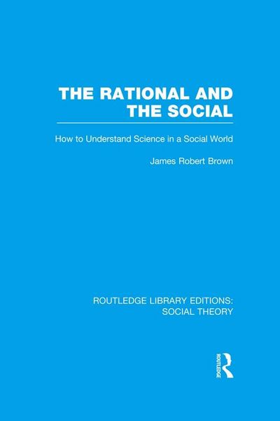 Produktbild: The Rational and the Social (RLE Social Theory)