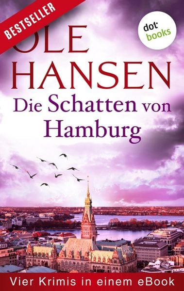 Produktbild: Die Schatten von Hamburg: Vier Kriminalromane in einem eBook