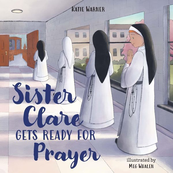 Produktbild: Sister Clare Gets Ready for Prayer