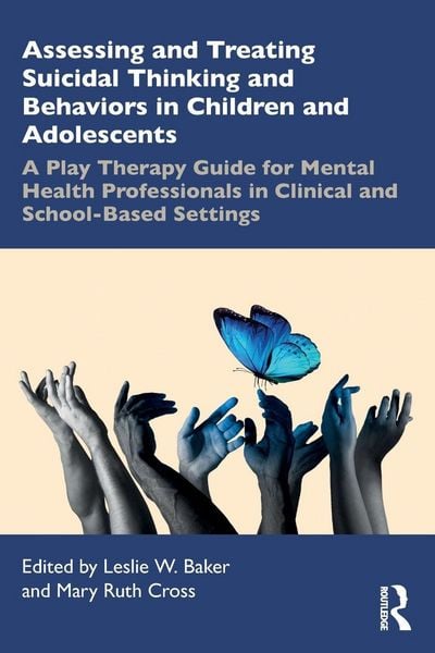 Produktbild: Assessing and Treating Suicidal Thinking and Behaviors in Children and Adolescents