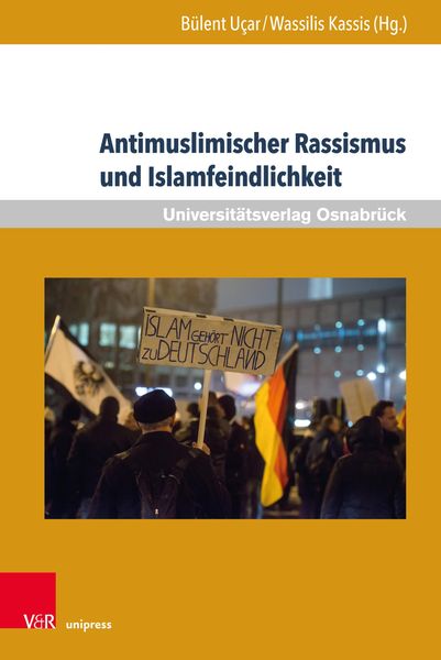 Produktbild: Antimuslimischer Rassismus und Islamfeindlichkeit