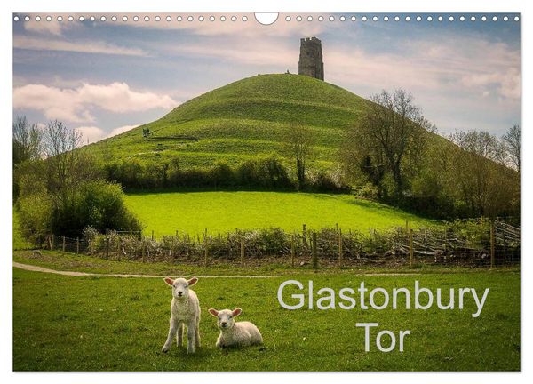Glastonbury Tor (Wall Calendar 2026 DIN A3 landscape), CALVENDO 12 Month Wall Calendar