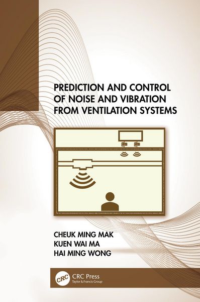 Produktbild: Prediction and Control of Noise and Vibration from Ventilation Systems