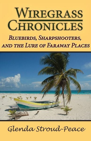 Produktbild: Wiregrass Chronicles
