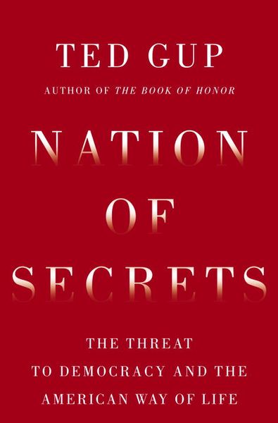 Produktbild: Nation of Secrets: The Threat to Democracy and the American Way of Life