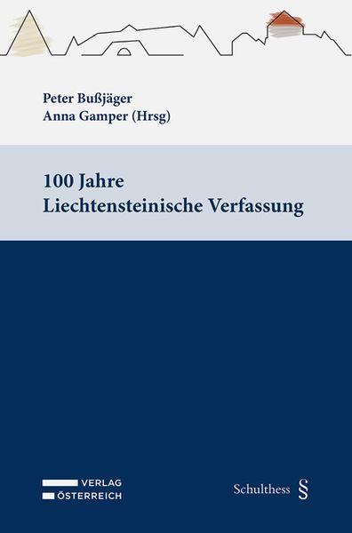Produktbild: 100 Jahre Liechtensteinische Verfassung