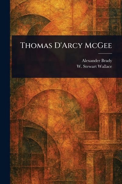 Produktbild: Thomas D'Arcy McGee