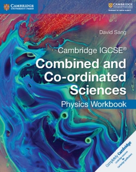 Produktbild: Cambridge IGCSE&reg; Combined and Co-ordinated Sciences Physics Workbook