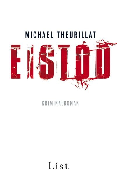 Eistod, Taschenbuch von Michael Theurillat, List Taschenbuch