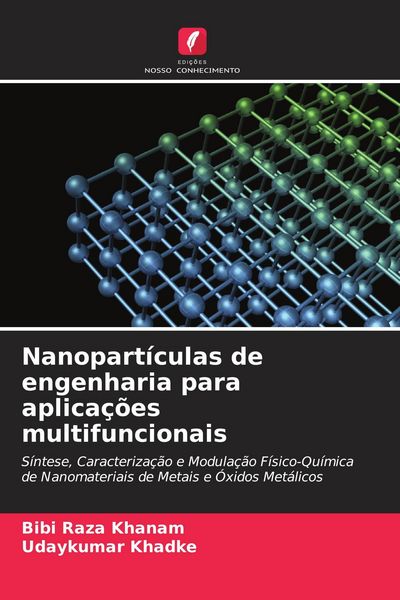 Produktbild: Nanopart&iacute;culas de engenharia para aplica&ccedil;&otilde;es multifuncionais