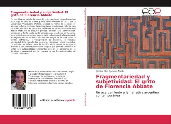 Produktbild: Fragmentariedad y subjetividad: El grito de Florencia Abbate