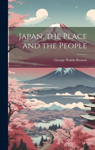 Produktbild: Japan, the Place and the People