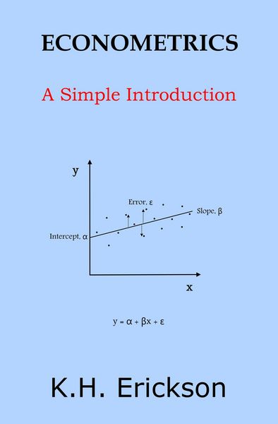 Produktbild: Econometrics: A Simple Introduction (Simple Introductions, #7)