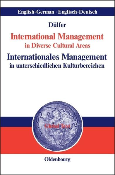 International Management in Diverse Cultural Areas / Internationales Management in unterschiedlichen Kulturbereichen
