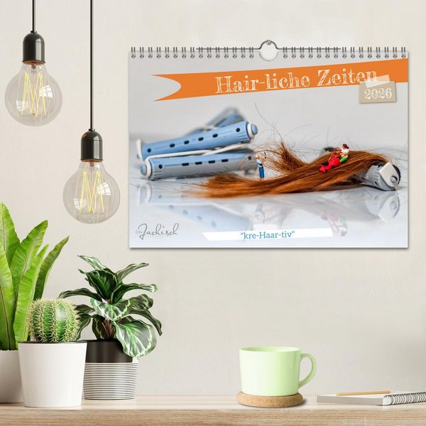 Produktbild: Hair-liche Zeiten (Wandkalender 2026 DIN A4 quer), CALVENDO Monatskalender