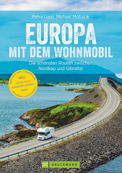 Produktbild: Europa mit dem Wohnmobil: Die sch&ouml;nsten Routen zwischen Nordkap und Gibraltar