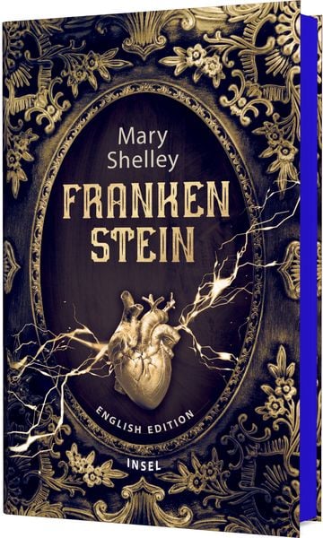 Frankenstein Or the Modern Prometheus, Gebundene Ausgabe von Mary Shelley, Insel, 978-3-458-64914-4