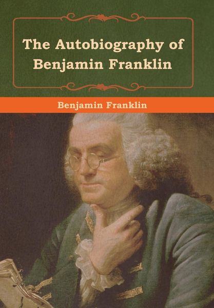 Produktbild: The Autobiography of Benjamin Franklin