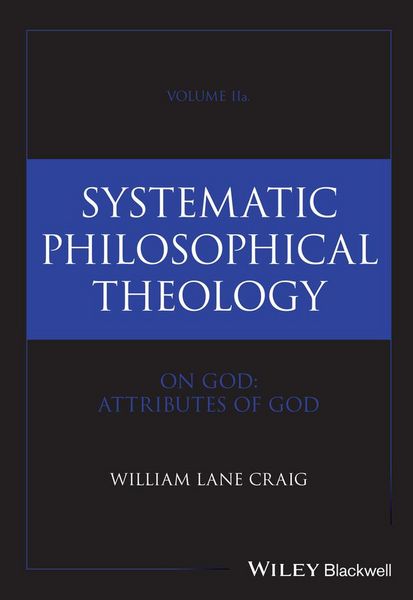 Produktbild: Systematic Philosophical Theology, Volume 2a
