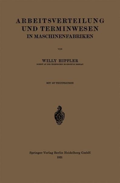 Produktbild: Arbeitsverteilung und Terminwesen in Maschinenfabriken