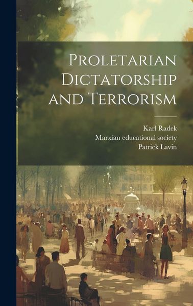 Produktbild: Proletarian Dictatorship and Terrorism