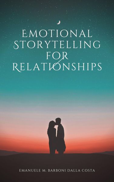 Produktbild: Emotional Storytelling for Relationships