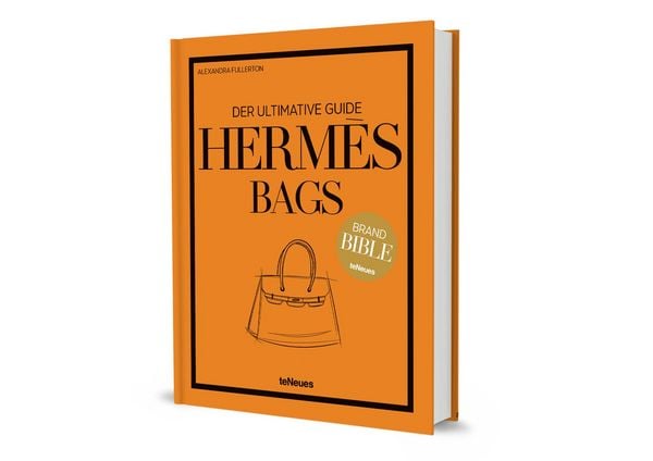 Produktbild: Herm&egrave;s Bags: Der ultimative Guide