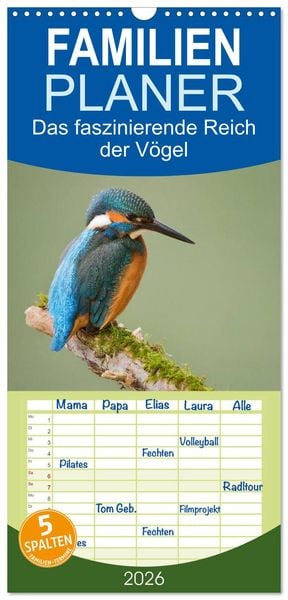 Produktbild: Familienplaner 2026 - Das faszinierende Reich der V&ouml;gel mit 5 Spalten (Wandkalender, 21 x 45 cm) CALVENDO