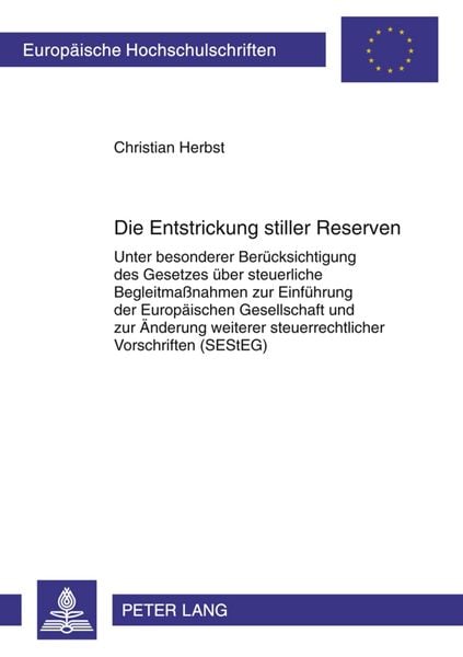 Die Entstrickung stiller Reserven, Taschenbuch von Christian Herbst, Peter Lang GmbH, Internationaler Verlag der Wissenschaften, 9783631617151