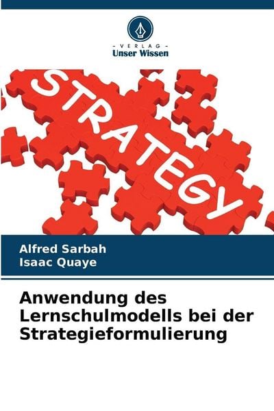 Produktbild: Anwendung des Lernschulmodells bei der Strategieformulierung