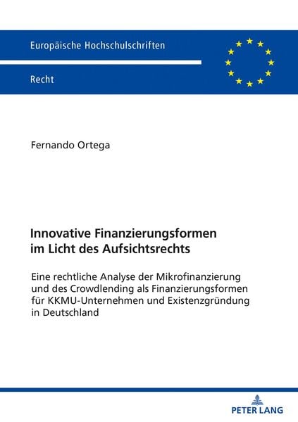 Produktbild: Innovative Finanzierungsformen im Licht des Aufsichtsrechts