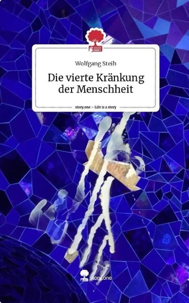 Produktbild: Die vierte Kr&auml;nkung der Menschheit