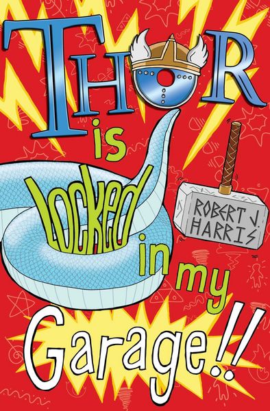 Produktbild: Thor Is Locked In My Garage!