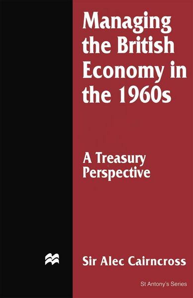 Produktbild: Managing the British Economy in the 1960s: A Treasury Perspective