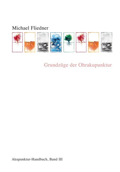 Produktbild: Grundz&uuml;ge der Ohrakupunktur