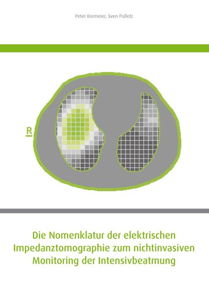 Produktbild: Die Nomenklatur der elektrischen Impedanztomographie zum nichtinvasiven Monitoring der Intensivbeatmung