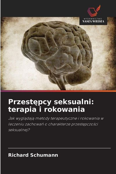 Produktbild: Przest&iquest;pcy seksualni: terapia i rokowania