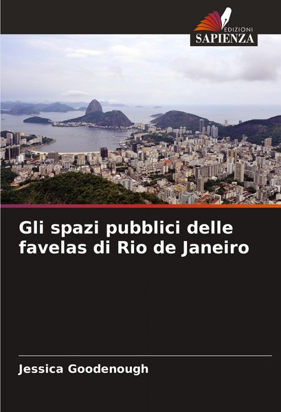Produktbild: Gli spazi pubblici delle favelas di Rio de Janeiro