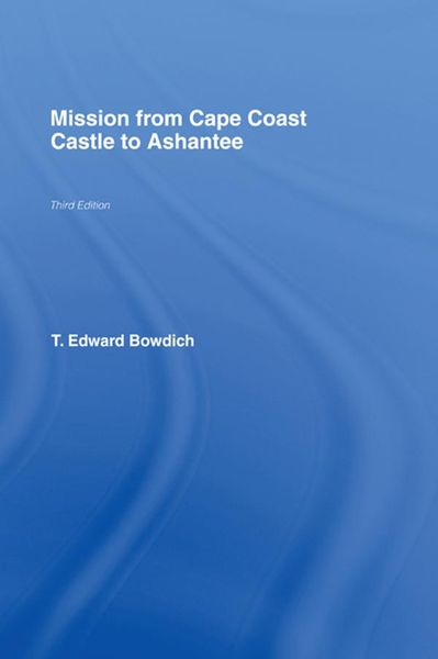 Produktbild: Mission from Cape Coast Castle to Ashantee (1819)