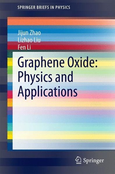Produktbild: Graphene Oxide: Physics and Applications