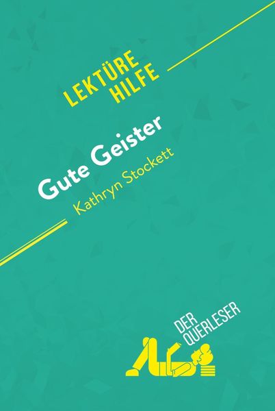 Produktbild: Gute Geister von Kathryn Stockett (Lekt&uuml;rehilfe)