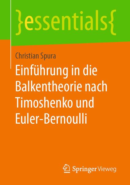 Produktbild: Einf&uuml;hrung in die Balkentheorie nach Timoshenko und Euler-Bernoulli