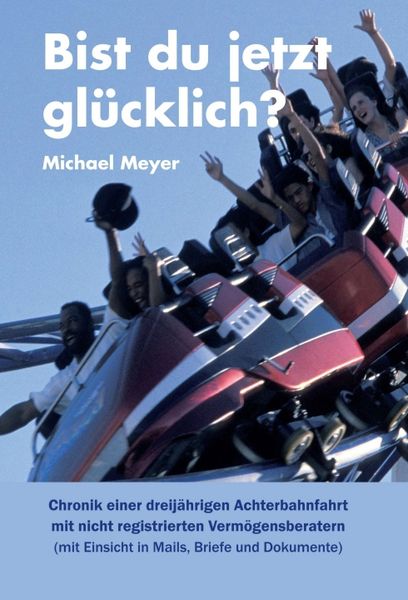 Produktbild: Bist du jetzt gl&uuml;cklich?