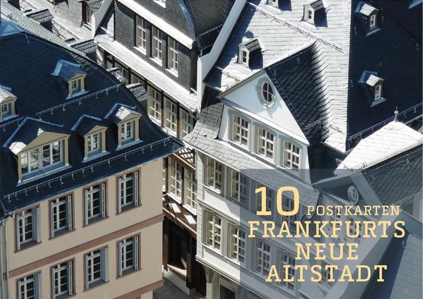 10 Postkarten: Frankfurts neue Altstadt