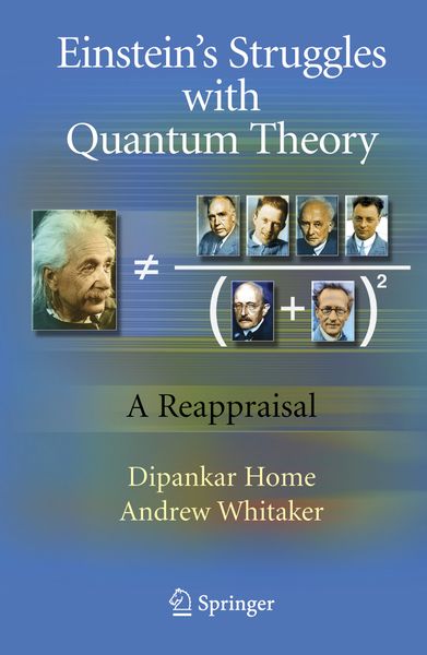 Produktbild: Einstein&rsquo;s Struggles with Quantum Theory