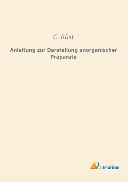 Produktbild: Anleitung zur Darstellung anorganischer Pr&auml;parate