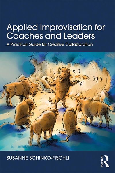Produktbild: Applied Improvisation for Coaches and Leaders