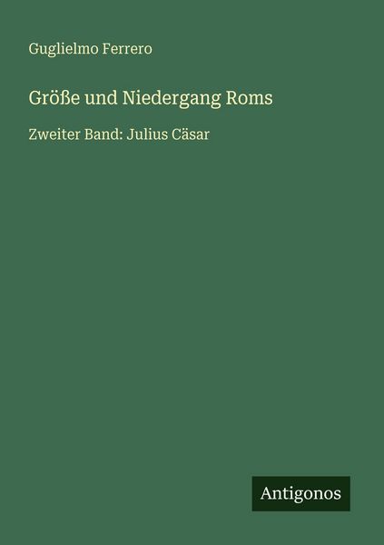 Produktbild: Gr&ouml;&szlig;e und Niedergang Roms